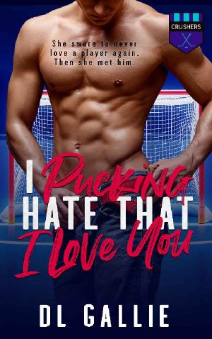 [Pucking Love 01] • I Pucking Hate That I Love You